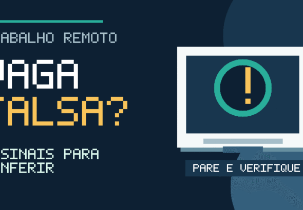 Ilustração original sobre cuidados com vagas de trabalho remoto, com aviso de verificação de ofertas