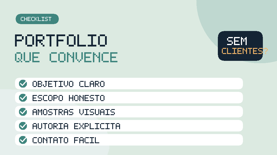 Checklist visual para portfólio freelancer: objetivo, escopo, amostras, autoria e contato